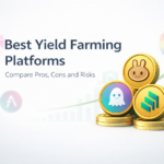 Best Yield Farming Platforms